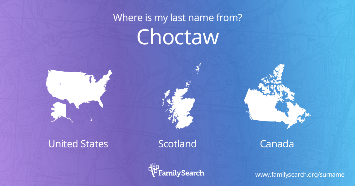 Choctaw Name Meaning and Choctaw Family History at FamilySearch