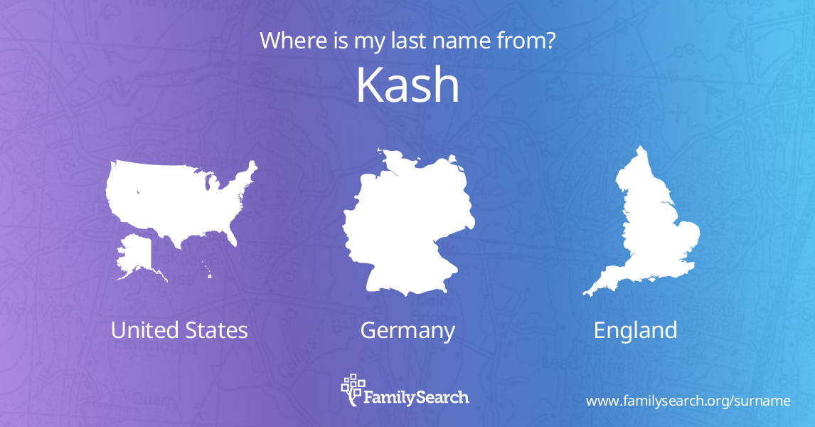 kash-name-meaning-and-kash-family-history-at-familysearch